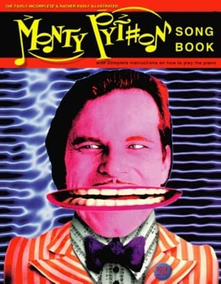 The Fairly Incomplete and Rather Badly Illustrated Monty Python Songbook book cover
