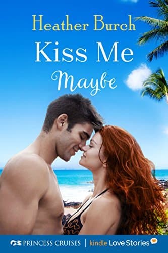 Kiss Me Maybe book cover