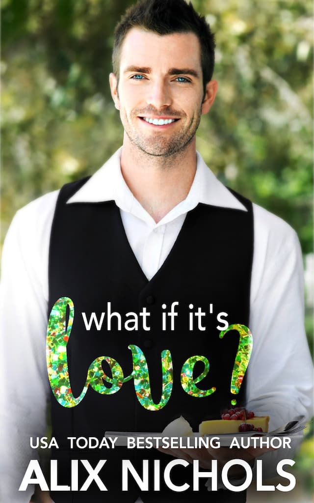 What If It's Love? book cover