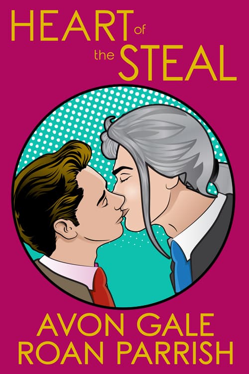 Heart of the Steal book cover