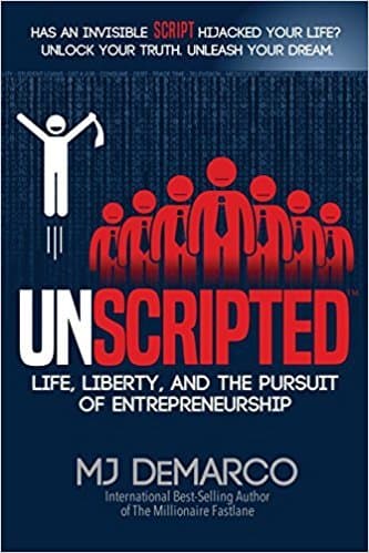 Unscripted: Life, Liberty, and the Pursuit of Entrepreneurship book cover