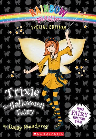 Rainbow Magic Special Edition: Trixie the Halloween Fairy book cover