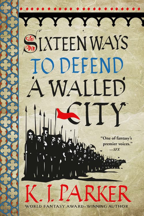 Sixteen Ways to Defend a Walled City book cover