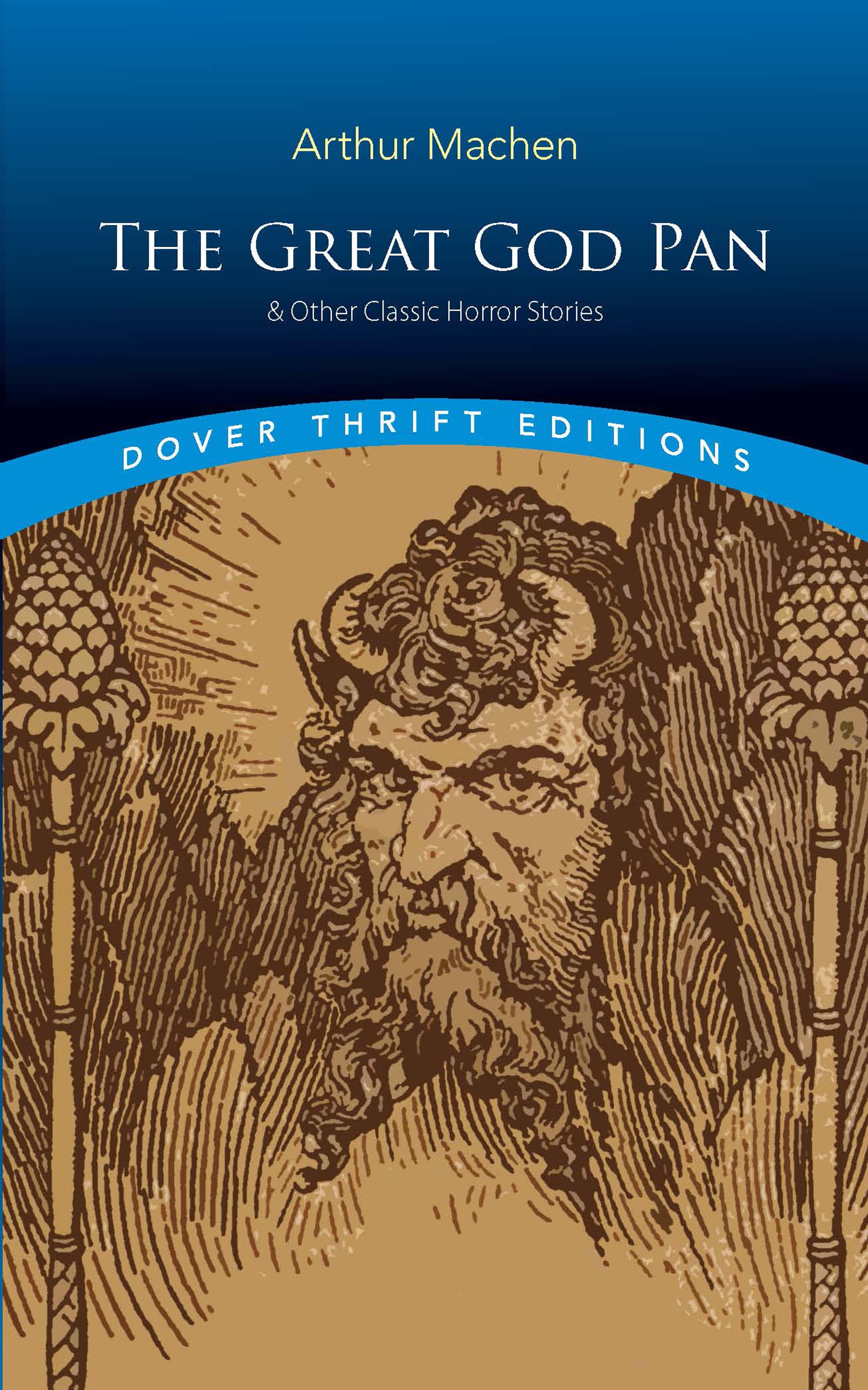 The Great God Pan and Other Classic Horror Stories book cover