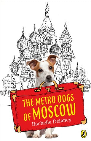 The Metro Dogs Of Moscow book cover