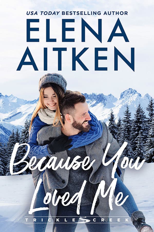 Because You Loved Me book cover