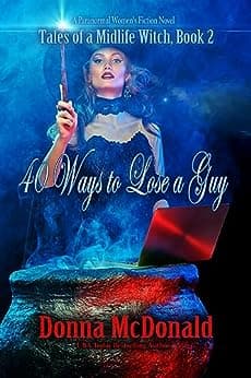 40 Ways to Lose a Guy book cover