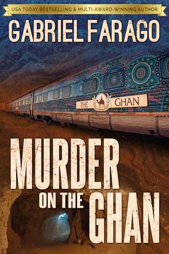 Murder on the Ghan: A Murder Mystery book cover