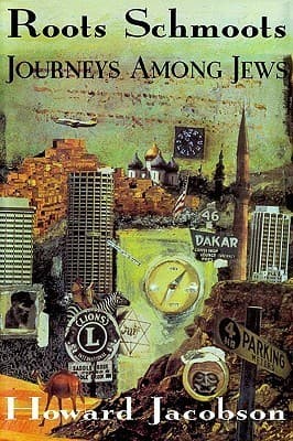 Roots Schmoots: Journeys Among Jews book cover
