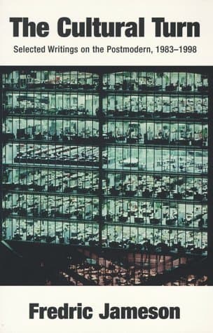 The Cultural Turn: Selected Writings on the Postmodern, 1983-1998 book cover