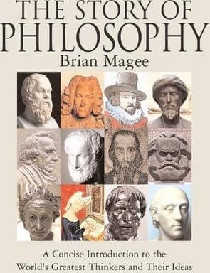 The Story of Philosophy: A Concise Introduction to the World's Greatest Thinkers and Their Ideas book cover