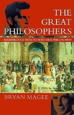 The Great Philosophers: An Introduction to Western Philosophy book cover