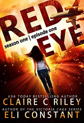 Red Eye: Season One, Episode One book cover