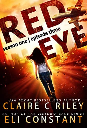 Red Eye: Season One, Episode Three book cover