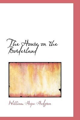 The House on the Borderland book cover