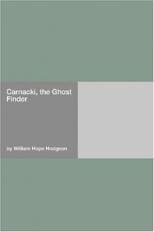 Carnacki, the Ghost Finder book cover