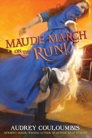 Maude March on the Run! book cover