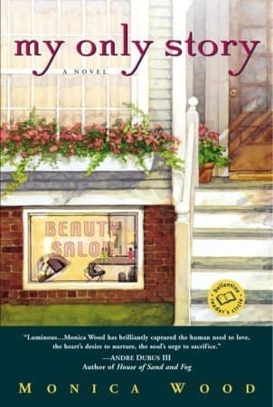 My Only Story: A Novel book cover