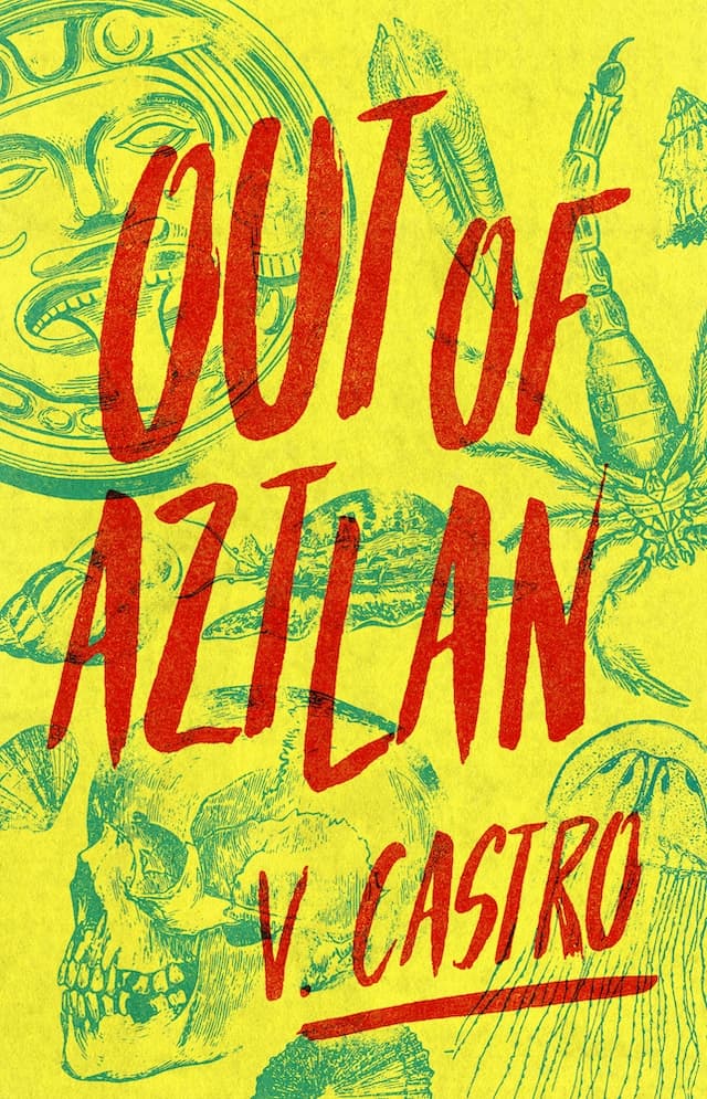 Out of Aztlan