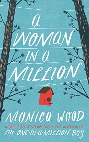 A Woman in a Million: A poignant novella about an extraordinary woman to make you laugh and cry book cover