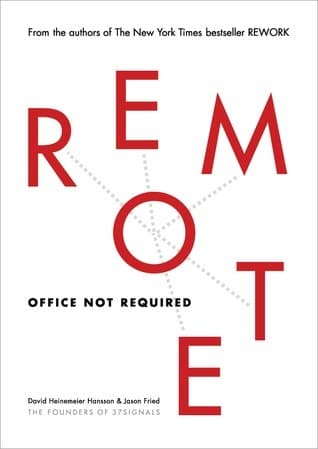 Remote: Office Not Required book cover