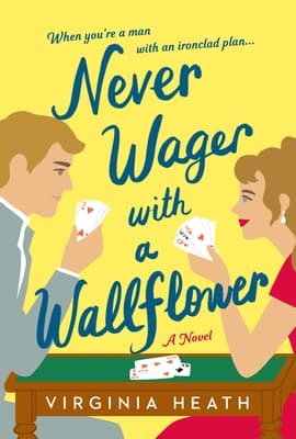 Never Wager with a Wallflower book cover