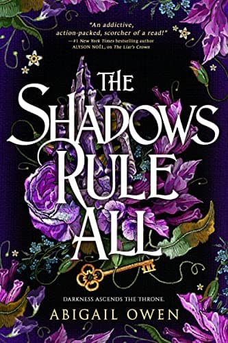 The Shadows Rule All book cover