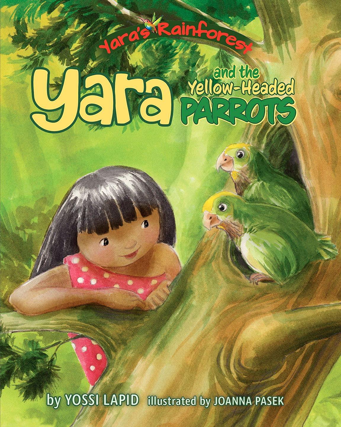 Yara and the Yellow-Headed Parrots