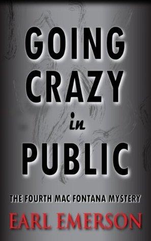 Going Crazy in Public