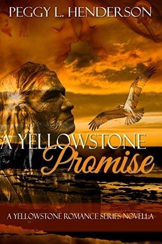 A Yellowstone Promise