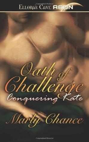 Oath of Challenge: Conquering Kate