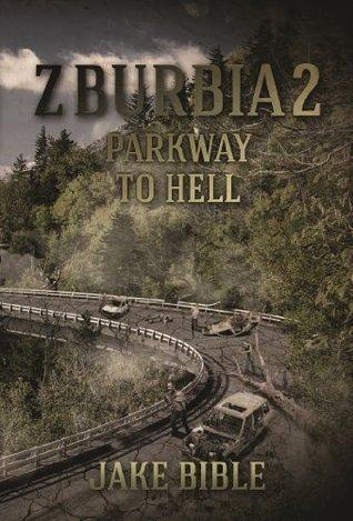 Parkway To Hell