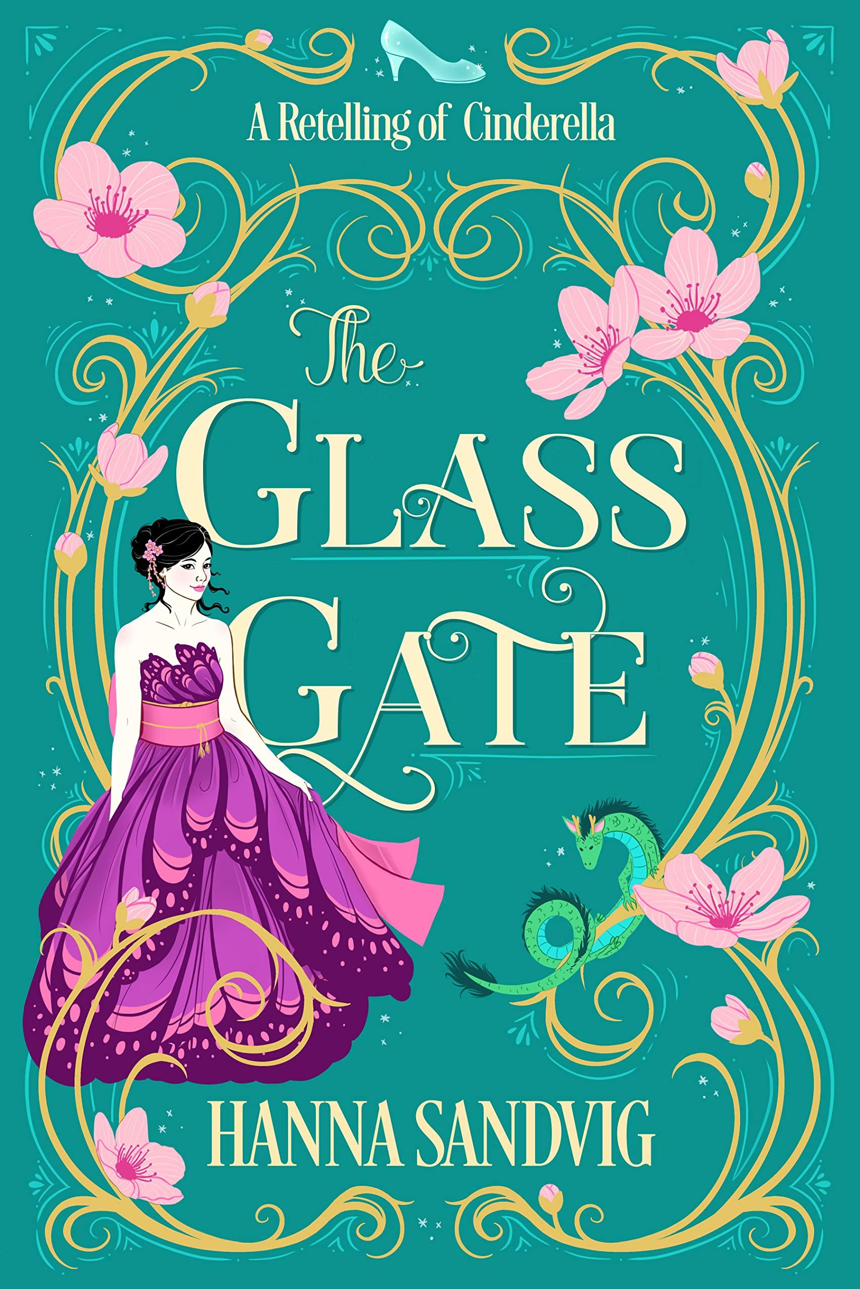 The Glass Gate: A Retelling of Cinderella